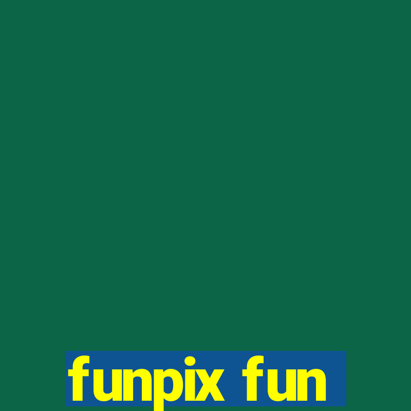 funpix fun